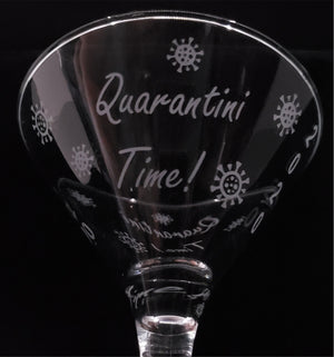 Custom Martini Glass, "Quarantini Time! I Survived Covid-19"